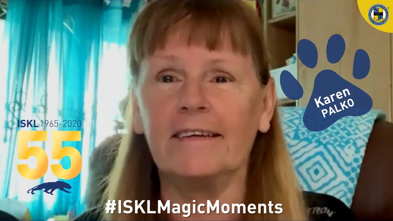 Karen Palko shares her #ISKLMagicMoments