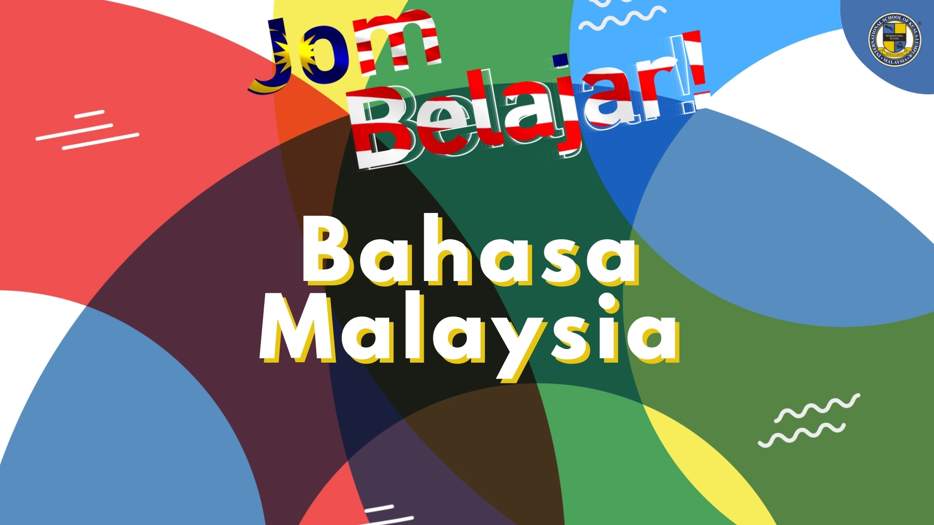 ISKL Jom Belajar! Bahasa Malaysia Banner